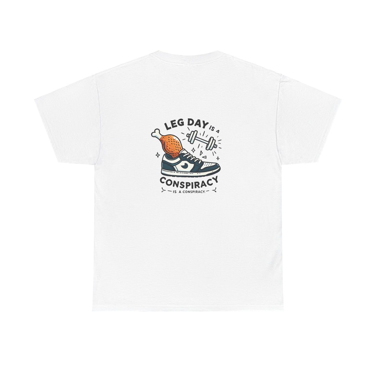 Leg Day Denial - T-Shirt