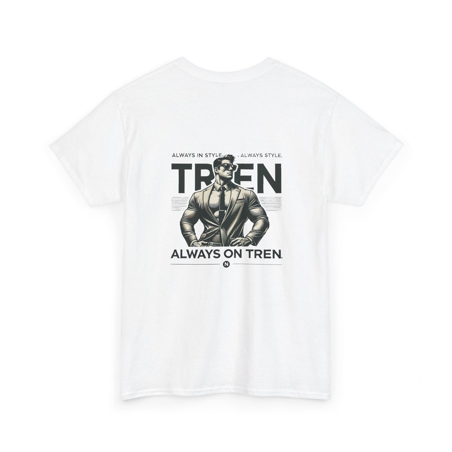 Trendsetter on Tren - T-Shirt