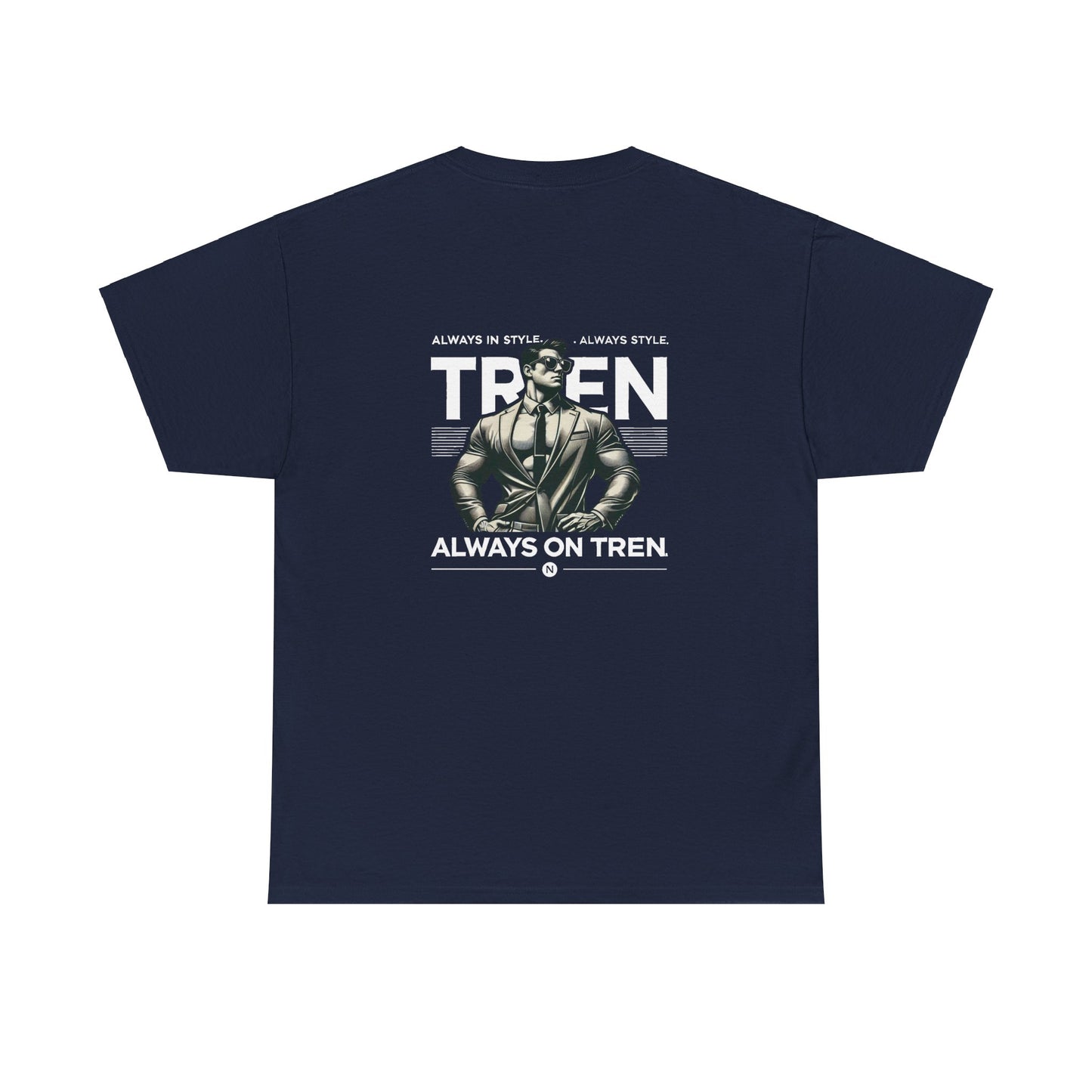 Trendsetter on Tren - T-Shirt